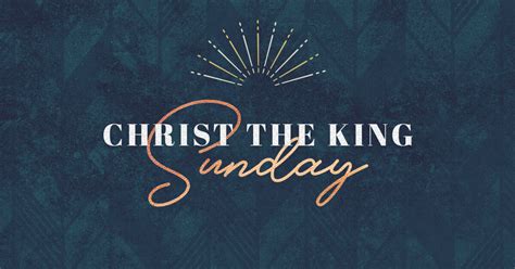 christ the king sunday sermon.